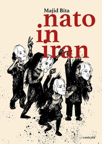Abbildung von: Nato in Iran - I Quindici;Canicola