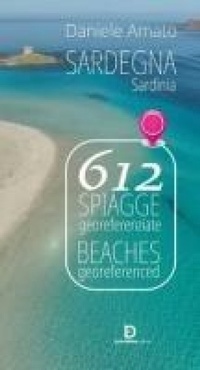 Abbildung von: Sardegna 612 spiagge georeferenziate - Carlo Delfino Editore