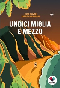 Abbildung von: Undici miglia e mezzo - Do it human