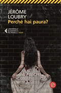 Cover: Perch&eacute; hai paura? - Universale Economica Feltrinelli. Noir;SEM