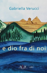 Abbildung von: E Dio fra di noi - ALA Libri