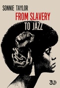 Cover: From slavery to jazz. Ediz. italiana e inglese - Goodfellas
