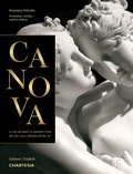 Cover: Canova. La vita, gli amori, le passioni e l'arte-The life, loves, passions and the art - Edizioni Chartesia