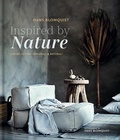 Cover: Inspired by nature. Creare interni personali & naturali - Luxury home;Luxury Books