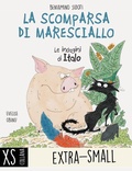 Cover: La scomparsa di maresciallo. Le indagini di Italo - XS. Extra-Small;Albero delle Matite
