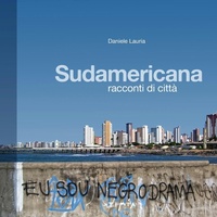 Abbildung von: Sudamericana. Racconti di città - Timía