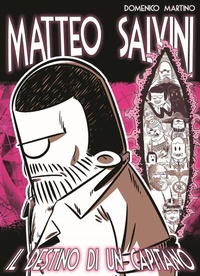 Abbildung von: Matteo Salvini. Il destino di un Capitano - Gonzo Editore