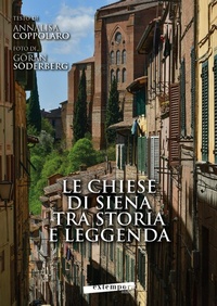 Abbildung von: Le chiese di Siena tra storia e leggenda-Churches of Siena between history and legends - Extempora