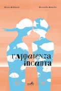 Cover: L' apparenza incanta - Libro da parati;VerbaVolant edizioni