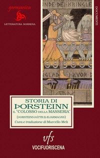 Abbildung von: Storia di Þorsteinn, il 'Colosso della masseria' (Þorsteins þáttr bæjarmagns) - Vocifuoriscena