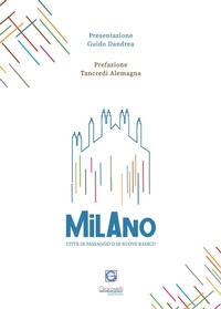 Abbildung von: Milano città di passaggio o di nuove radici? - Giacovelli Editore