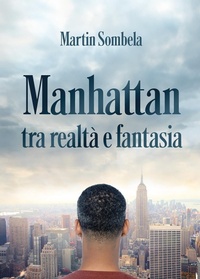 Abbildung von: Manhattan tra realtà e fantasia - Youcanprint