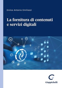 Abbildung von: La fornitura di contenuti e servizi digitali - Giappichelli