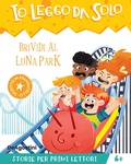 Cover: Brividi al luna park - Io leggo da solo;De Agostini