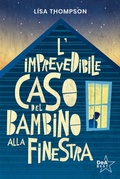 Cover: L' imprevedibile caso del bambino alla finestra - DeA best;De Agostini