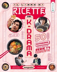 Abbildung von: Dea wave. Il libro di ricette dei k-drama - De Agostini