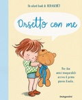 Cover: Orsetto con me - Picture book;De Agostini