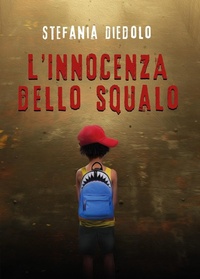 Abbildung von: L' innocenza dello squalo - Youcanprint