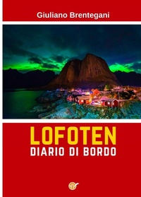 Abbildung von: Lofoten. Diario di bordo - Youcanprint