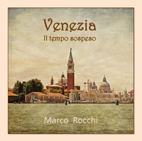 Abbildung von: Venezia. Il tempo sospeso - Youcanprint