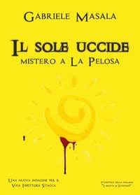 Abbildung von: Il sole uccide - Youcanprint