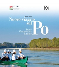 Abbildung von: Nuovo viaggio sul Po. Storie, gastronomia, turismo - Plan Libreria;Gallucci La Spiga