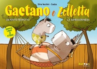 Abbildung von: Gaetano e Zolletta: Un posto perfetto-La supersorpresa - Primi fumetti;Gallucci Balloon