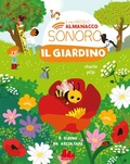 Cover: Il giardino. Il mio piccolo almanacco sonoro - Cartonbello;Gallucci