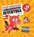 Cover: La mia super chiassosa avventura - Cartonbello;Gallucci