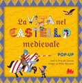 Cover: La vita nel castello medievale. Libro pop-up - Artedicarte;Gallucci