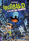 Cover: Archibald e il re dei vampiri - Primi fumetti;Gallucci Balloon
