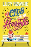 Cover: Migliori amici. Il club degli ultimi romantici - Young adult;Gallucci Bros