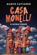 Cover: Il castello stregato. Casa Monelli - Universale d'Avventure e d'Osservazioni. Letture intermedie;Gallucci Bros