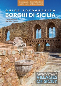 Abbildung von: Guida fotografica ai borghi di Sicilia-A photographic guide to the villages of Sicily - Youcanprint