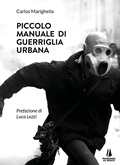 Cover: Piccolo manuale di guerriglia urbana - Incursioni;Passaggio al Bosco