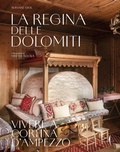 Cover: La regina delle Dolomiti. Vivere a Cortina d'Ampezzo - Grandi libri illustrati;Marsilio Arte