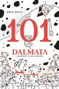 Cover: 101 dalmata. Il romanzo originale - I peli di gatto;Camelozampa