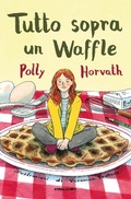 Cover: Tutto sopra un waffle - I peli di gatto;Camelozampa