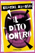 Cover: Il dito contro - Le spore;Camelozampa