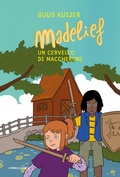 Cover: Madelief. Un cervello di maccheroni - I peli di gatto;Camelozampa