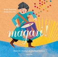 Cover: Magari! Rime dei desideri da strillare insieme - Le piume;Camelozampa