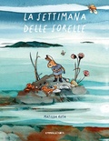 Cover: La settimana delle sorelle - Le piume;Camelozampa