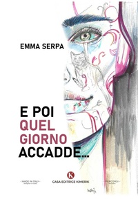 Abbildung von: E poi quel giorno accadde... - Percorsi;Kimerik