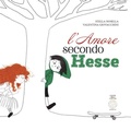 Cover: L' amore secondo Hesse - L'Orto della Cultura