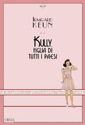 Cover: Kully, figlia di tutti i paesi - Kreuzville Aleph;L'orma