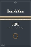 Cover: L' odio. Come il nazismo ha degradato l'intelligenza - Kreuzville Aleph;L'orma