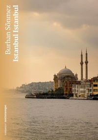 Abbildung von: Istanbul Istanbul - Narrativa;Nottetempo