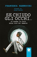 Cover: Se chiudo gli occhi... La guerra in Siria nella voce dei bambini - Tortuga;Round Robin Editrice
