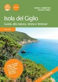 Cover: Isola del Giglio. Guida alla natura, storia e itinerari - Terra mare;Pacini Editore