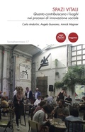 Cover: Spazi vitali. Quanto contribuiscono i luoghi nei processi di innovazione sociale - Sociophaenomena;Pacini Editore